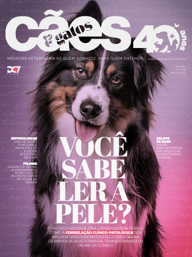 Revista Cães&Gatos - Maio 2025 - Ed. 309
