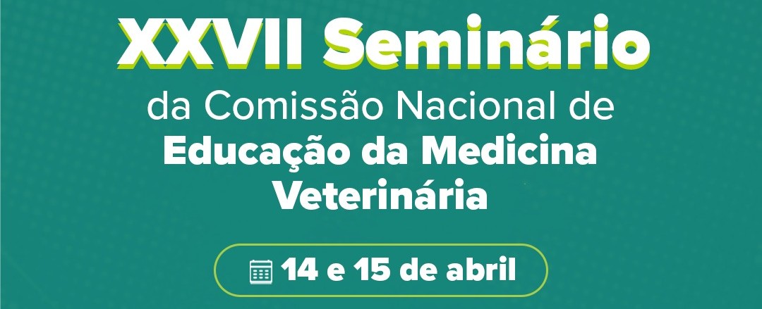 Formação em Medicina Veterinária entra em pauta em seminário nacional do CFMV em Brasília